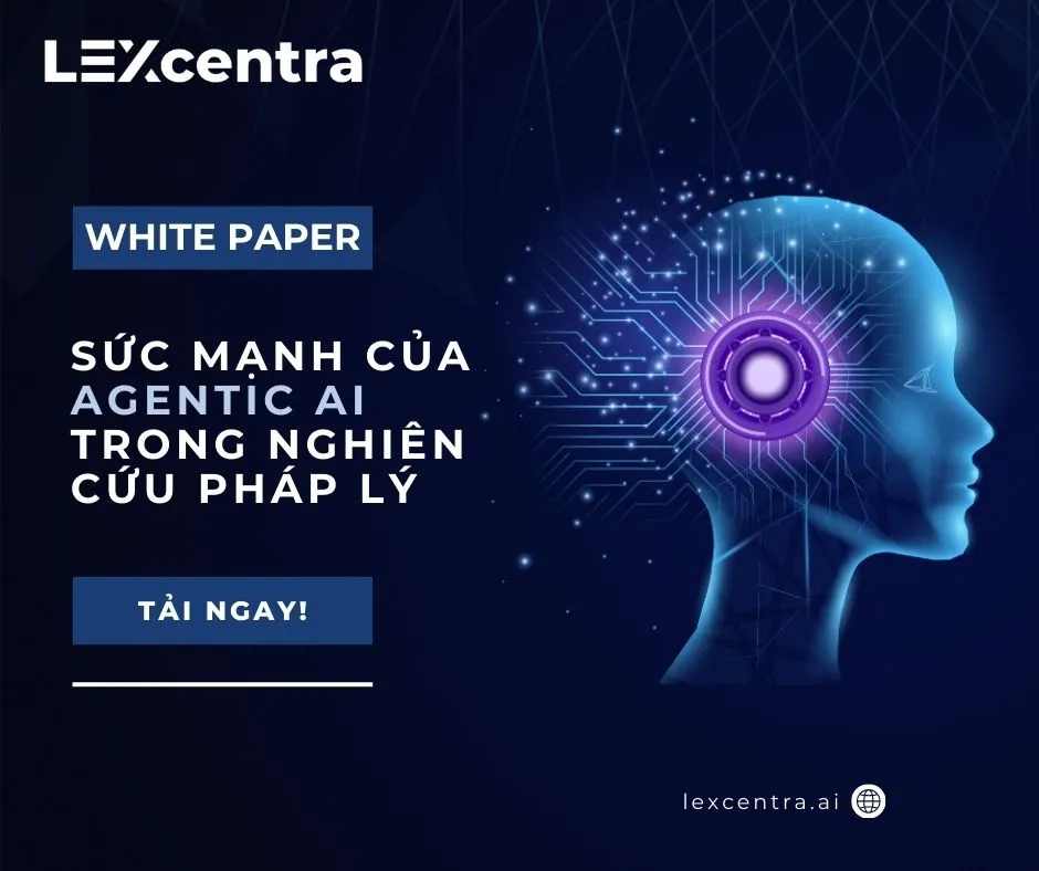 Sức Mạnh Của Agentic AI Trong Nghiên Cứu Pháp Lý Sức Mạnh Của Agentic AI Trong Nghiên Cứu Pháp Lý